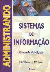 Administrando Sistemas De Informacao - Estudo De Viabilidade