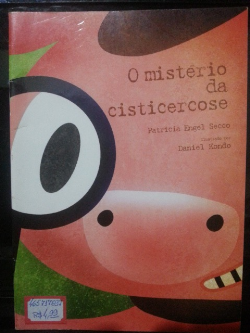 O Misterio Da Cisticercose