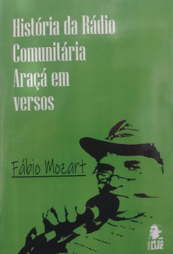 Historia Da Radio Comunitaria Araca Em Versos