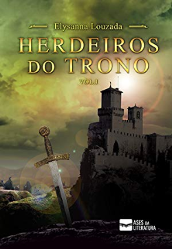 Herdeiros Do Trono - V.01