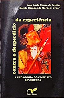 Contra O Desperdicio Da Experiencia