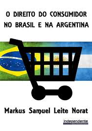O Direito Do Consumidor No Brasil E Na Argentina