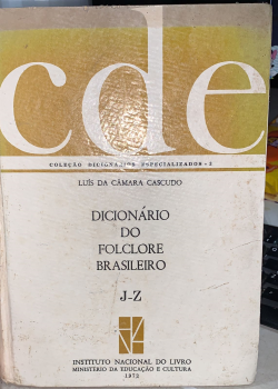 Dicionario Do Folclore Brasileiro J-z