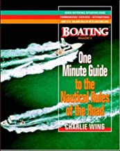 The One-minute Guide To The Nautical Rules Of The Road