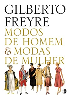 Modos De Homem E Modas De Mulher