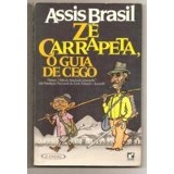 Ze Carrapeta - O Guia De Cego