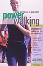 Para Comecar A Praticar Power Walking