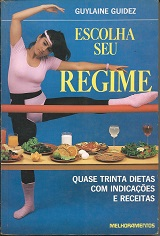 Escolha Seu Regime