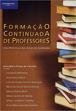 Formacao Continuada De Professores - Uma Releitura Das Areas De Conteudo