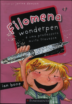 Filomena Wonderpen E Uma Professora Muito Travessa V. 01