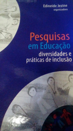 Pesquisas Em Educacao Diversidades E Praticas De Inclusao