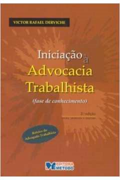 Iniciacao A Advocacia Trabalhista - Fase De Conhecimento