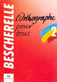 L'orthographe Pour Tous 2