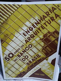 50 Anos De Engenharia E Arquitetura No Banco Do Brasil -1936/1986