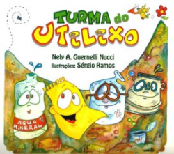 Turma Do Utilixo