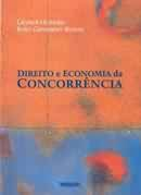 Direito E Economia Da Concorrencia