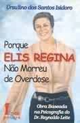 Porque Elis Regina Nao Morreu De Overdose