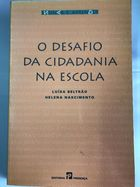 O Desafio Da Cidadania Na Escola