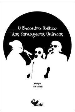 Encontro Poetico Das Sarauzeiras Oniricas