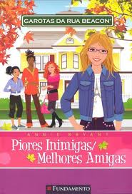 Garotas Da Rua Beacon - Piores Inimigas Melhores Amigas