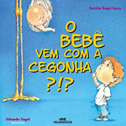 O Bebe Vem Com A Cegonha
