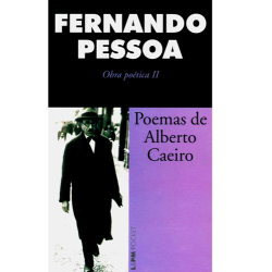 Poemas De Alberto Caeiro - Obra Poetica