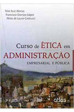 Curso De Etica Em Administracao