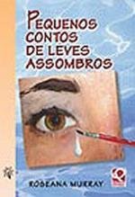Pequenos Contos De Leves Assombros