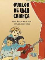 Valor De Uma Crianca, O