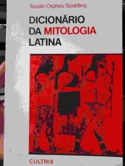 Dicionario Da Mitologia Latina