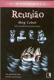 Reuniao - Vol. 3 - A Mediadora