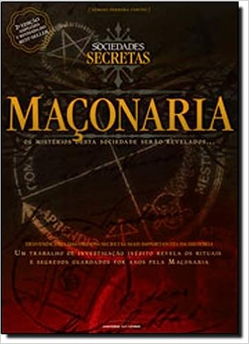 Maconaria - Os Misterios Desta Sociedade Serao revelados