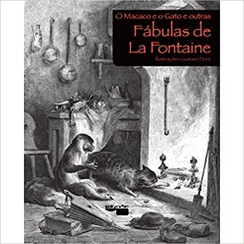 o Macaco E O Gato E Outras Fabulas De La Fontaine