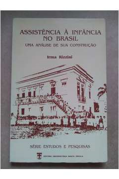 Assistencia A Infancia No Brasil