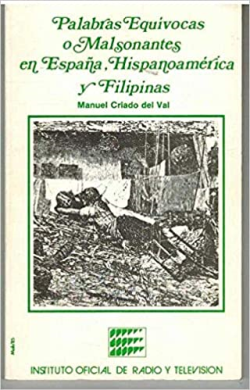 Palabras Equivocas O Malsonantes En España, Hispanoamerica Y Filipinas