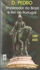 D. Pedro Imperador Do Brasil E Rei De Portugal