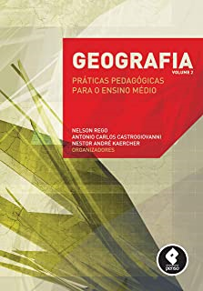 Geografia V. 2 Praticas Pedagogicas Para O Ensino Medio