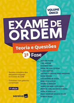 Exame De Ordem 1ª Fase - Volume Unico - 3ª Edicao 2021 -teoria E Questoes