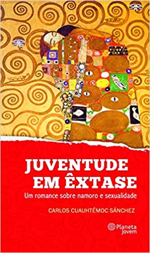 Juventude em êxtase - um romance sobre namoro e sexualidade