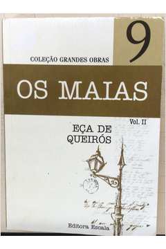 Os Maias Vol. 2 - grandes obras