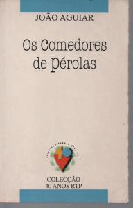 Os Comedores De Perolas