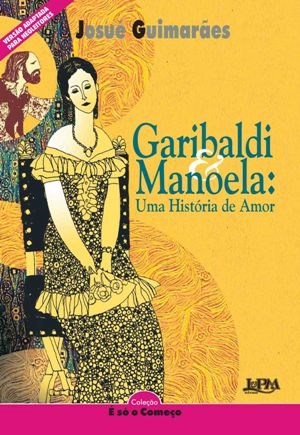 Garibaldi Manoela - Uma Historia De Amor