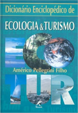 Dicionario Enciclopedico De Ecologia E Turismo