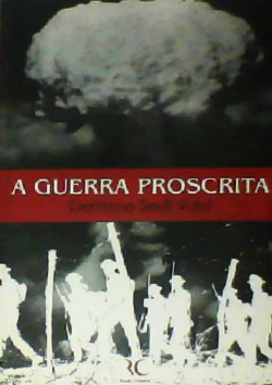 A Guerra Proscrita