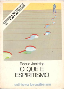 O Que E Espiritismo - Colecao Primeiros Passos