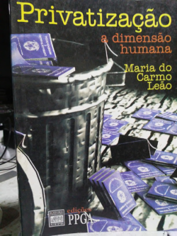 Privatizacao - A Dimensao Humana