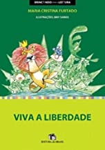 Viva A Liberdadde