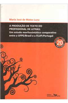 A Producao De Texto Do Profissional De Letras