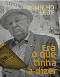 Era O Que Tinha A Dizer Ramalho (f-1000/05)