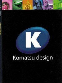 Komatsu Design